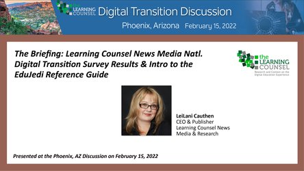 Phoenix, AZ 2022, The Briefing: National Digital Transition Survey Results