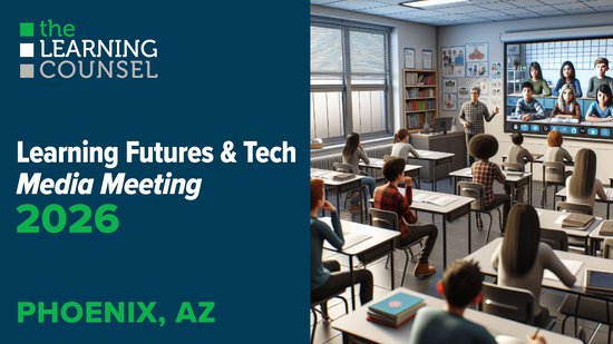 Phoenix, AZ - Learning Futures & Tech Media Meeting