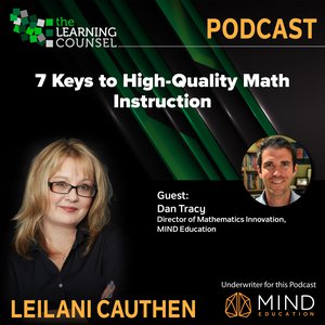 7 Keys to High-Quality Math Instruction